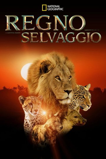 Locandina di Regno Selvaggio
