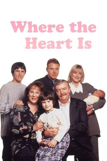 Locandina di Where the Heart Is