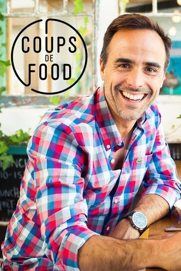Locandina di Coups de food