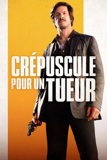 Locandina di Crépuscule pour un tueur