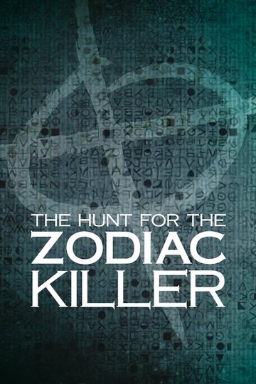 Locandina di The Hunt for the Zodiac Killer