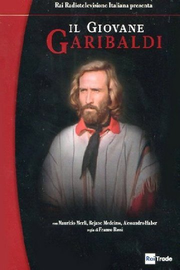 Locandina di Il giovane Garibaldi