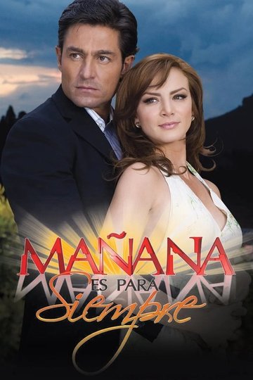 Locandina di Mañana es para siempre