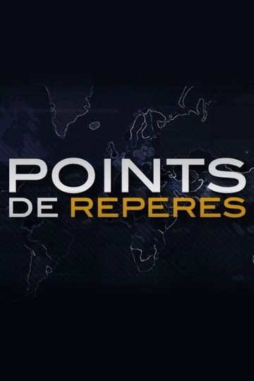 Locandina di Points de Repères