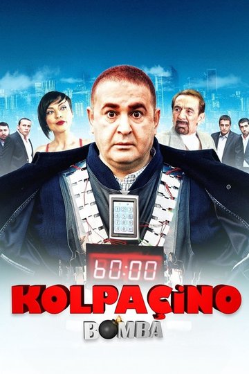 Locandina di Kolpaçino: Bomba