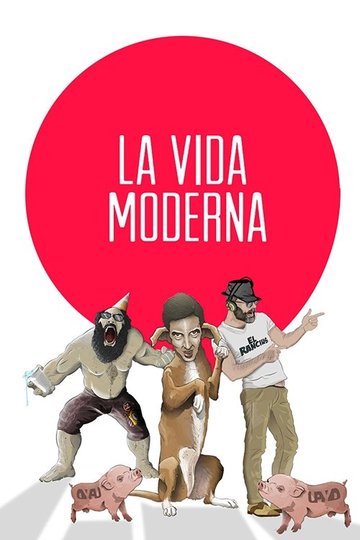 Locandina di La vida moderna