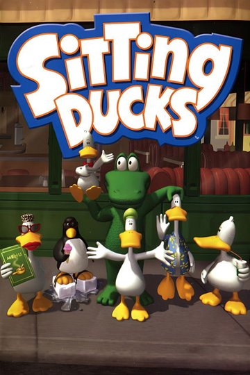 Locandina di Sitting Ducks