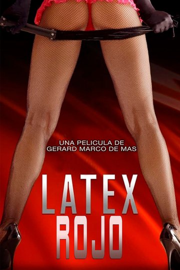 Locandina di Red Latex