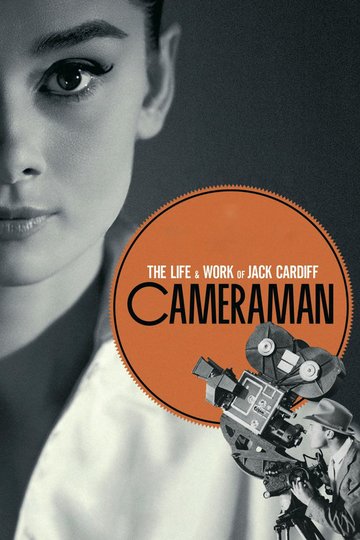 Locandina di Cameraman: The Life and Work of Jack Cardiff