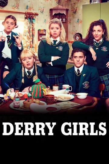 Locandina di Derry Girls