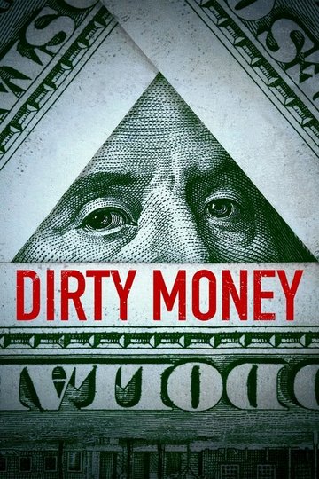 Locandina di Dirty Money