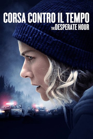 Locandina di Corsa contro il tempo - The Desperate Hour