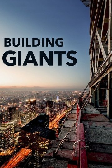 Locandina di Building Giants