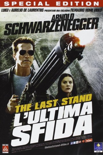 Locandina di The Last Stand - L'ultima sfida