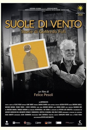 Locandina di Suole di vento - Storie di Goffredo Fofi