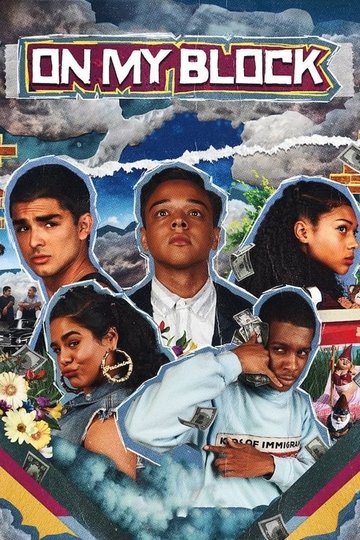 Locandina di On My Block