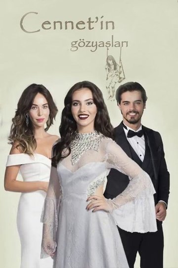 Locandina di Cennet’in Gözyaşları