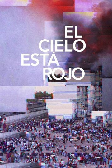 Locandina di El cielo está rojo