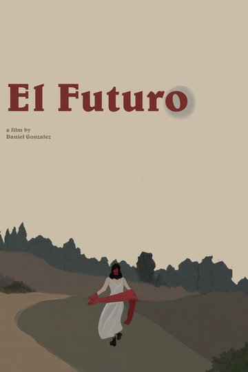 Locandina di El Futuro