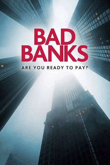 Locandina di Bad Banks