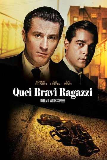 Locandina di Quei bravi ragazzi