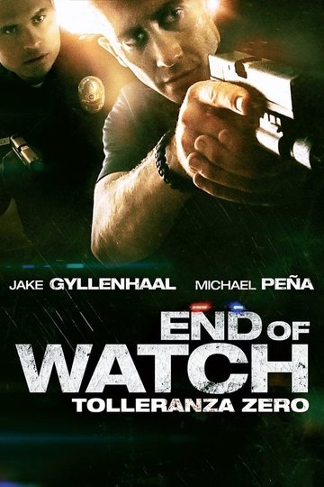 Locandina di End of Watch - Tolleranza zero