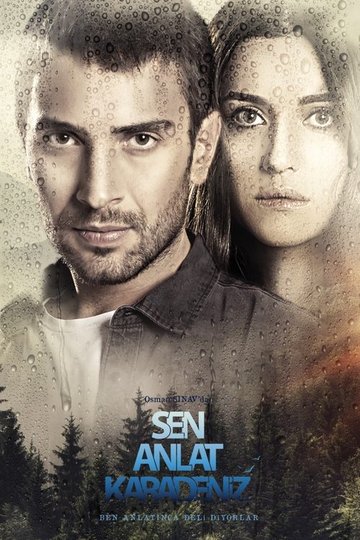 Locandina di Sen Anlat Karadeniz