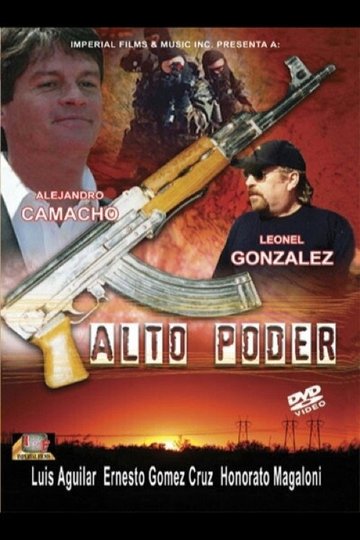 Locandina di Alto poder