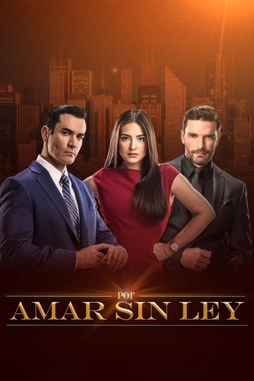 Locandina di Por amar sin ley