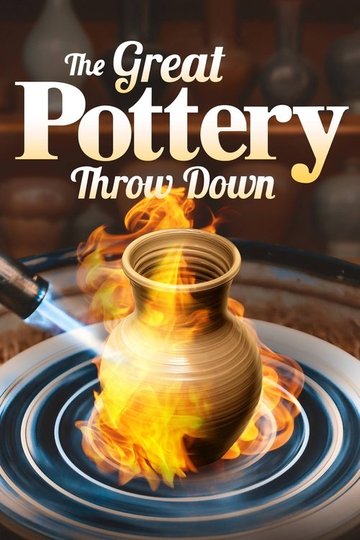 Locandina di The Great Pottery Throw Down