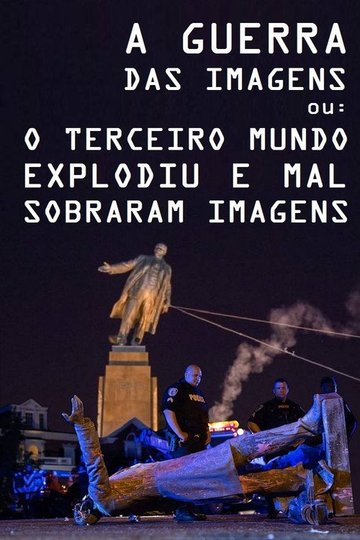 Locandina di A Guerra das Imagens