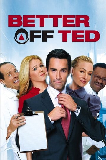 Locandina di Better Off Ted - Scientificamente pazzi