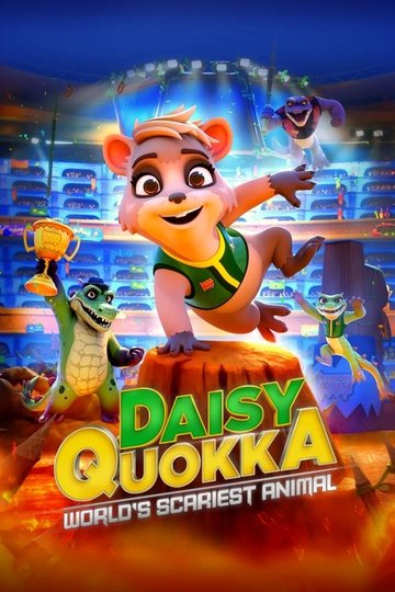 Locandina di Daisy Quokka: World's Scariest Animal