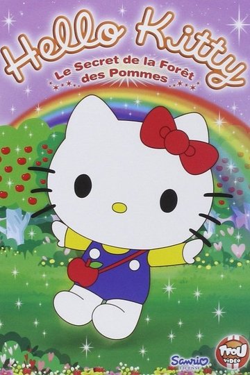 Locandina di Hello Kitty : The Fantasy of The Apple Forest