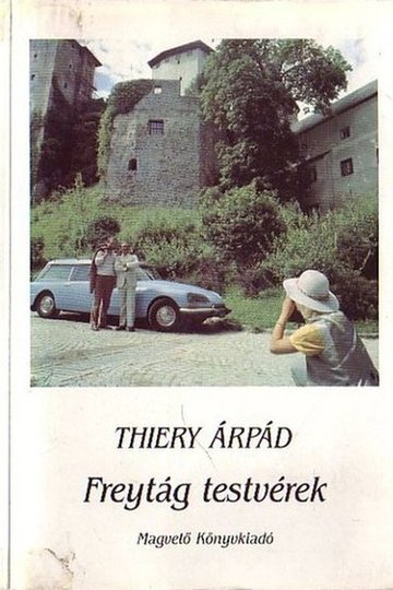 Locandina di Freytág testvérek