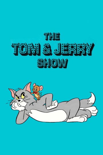 Locandina di The Tom and Jerry Show