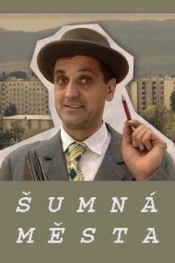 Locandina di Šumná města