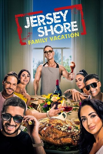 Locandina di Jersey Shore Family Vacation