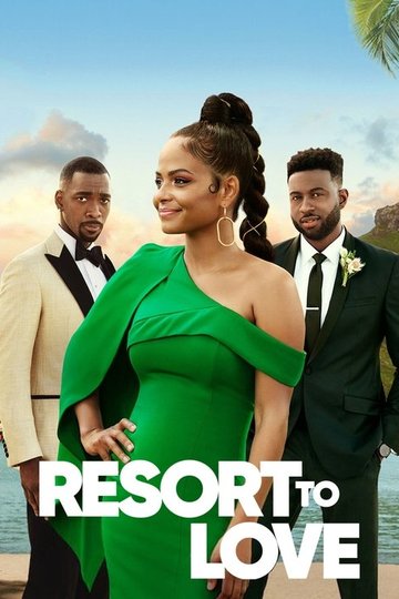Locandina di Resort to Love - All'amore non si sfugge