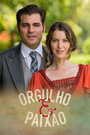 Locandina di Orgulho e Paixão