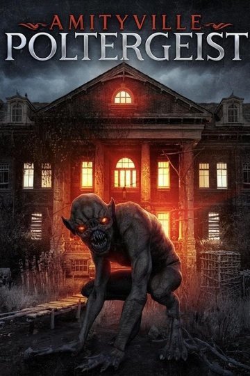 Locandina di Amityville Poltergeist