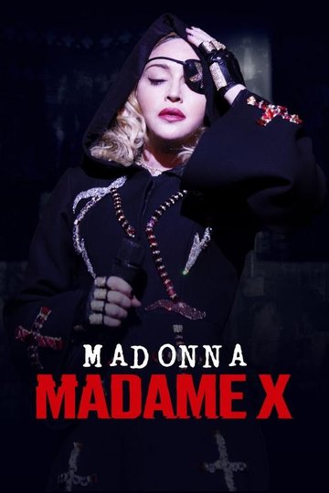 Locandina di Madonna: Madame X