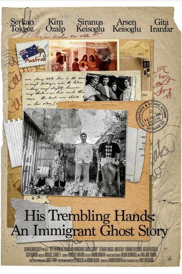 Locandina di His Trembling Hands: An Immigrant Ghost Story