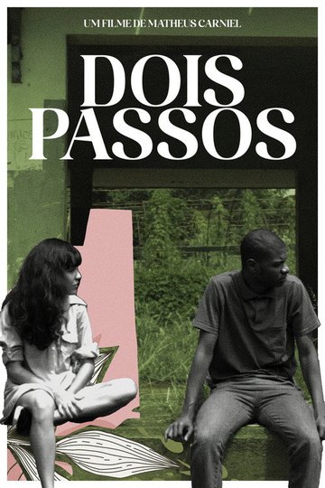 Locandina di Dois Passos
