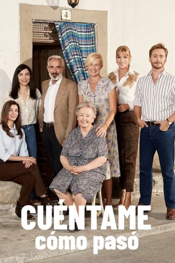 Locandina di Cuéntame cómo pasó