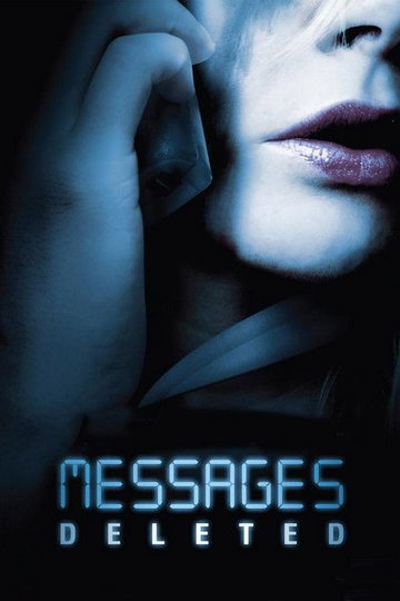 Locandina di Messages Deleted