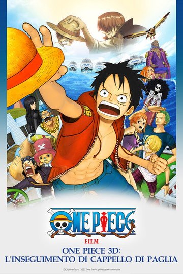 Locandina di One Piece 3D - L'inseguimento di Cappello di Paglia