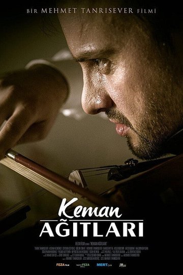 Locandina di Keman Ağıtları
