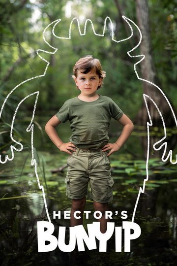 Locandina di Hector's Bunyip