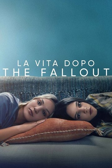 Locandina di La vita dopo - The Fallout